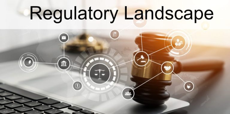 A Guide to the Evolving Regulatory Landscape